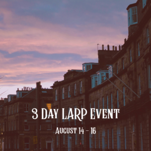 August 2026 3-Day LARP Event